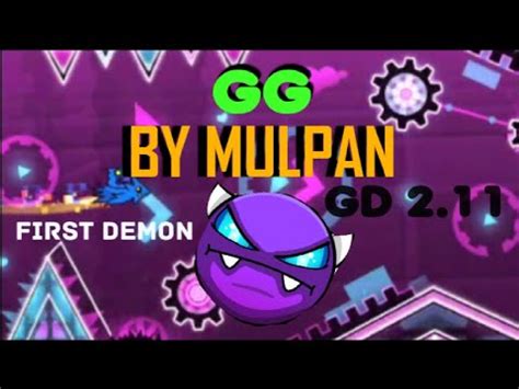 GG BY Mulpan Level Demon GD 2 11 First DEMON YouTube