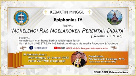 Kebaktin Minggu Epiphanias IV GBKP Majelis Rg Kabanjahe Kota YouTube