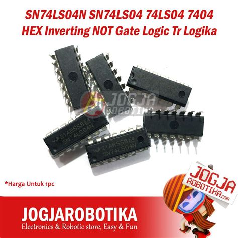 Jual Sn74ls04n Sn74ls04 74ls04 7404 Hex Inverting Not Gate Logic