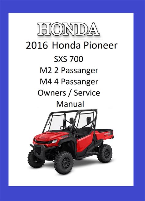 2016 Honda Pioneer 500 700 700 4 1000 M3 M3p M5p M5d Sxs Owners Service Manual Ebay