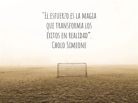 Las 50 Mejores Frases De Fútbol Para Motivar Revolución Personal