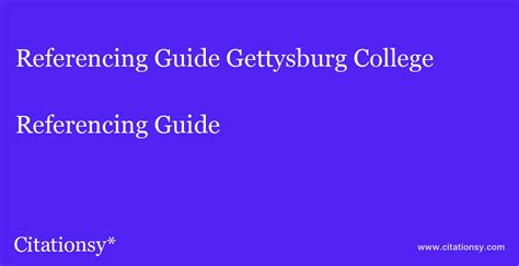 [2024] Gettysburg College Citation Guide Style Guide · Citationsy