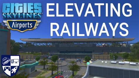 Elevating The Railway Cities Skylines Westwood Reborn Ep Youtube