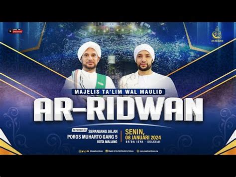 LIVE Jalsatul Itsnain Majelis Ta Lim Wal Maulid Ar Ridwan Muharto