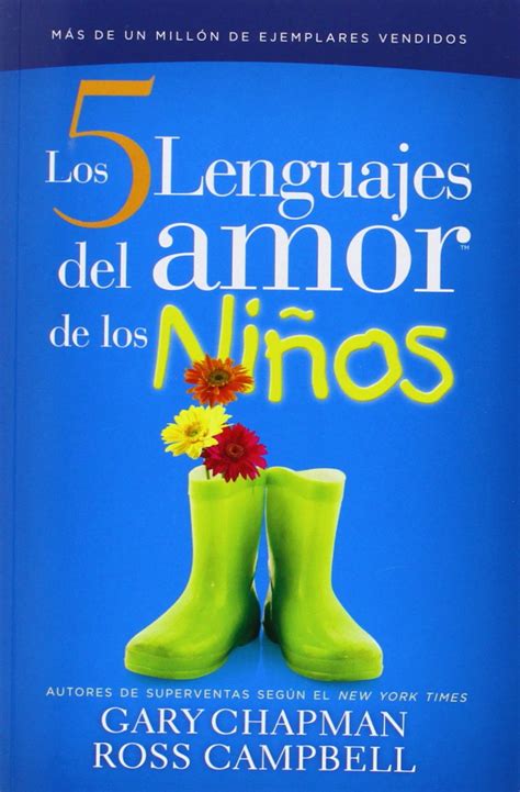 Los 5 Lenguajes Del Amor De Los Ninos The Five Languages Of Love For