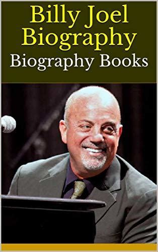 Billy Joel Biography: Biography Books by Louisa | Goodreads