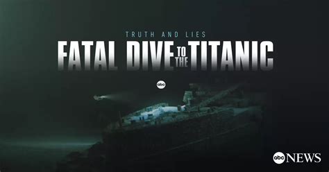 Watch Fatal Dive To The Titanic Truth And Lies Streaming Online Hulu