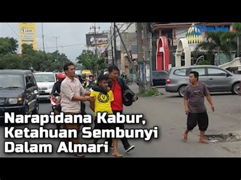 Narapidana Lapas Sidoarjo Kabur Ketahuan Sembunyi Di Dalam Almari