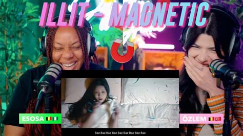 Illit Magnetic Official Mv Reaction Youtube