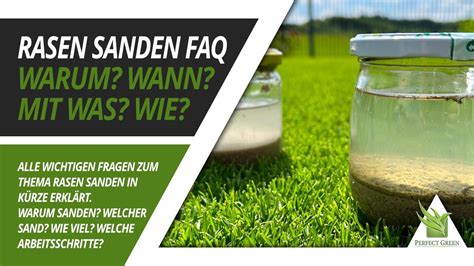 Faq Zum Rasen Sanden Nutzen Welcher Sand Wie Viel Wo Her