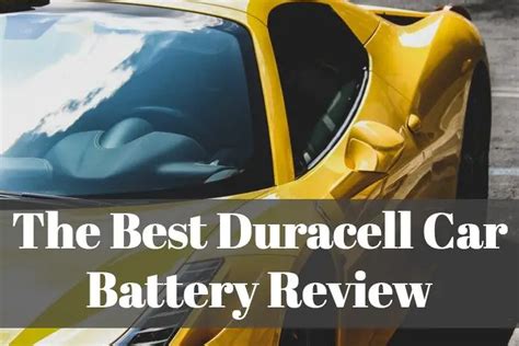 Best Duracell Car Battery For 2020 (Review & Buying Guide)