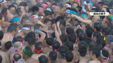 数年の間に離婚や火事を経験天下の奇祭「はだか祭」主役の“神男” 自らの厄も背負ってもみ合いの中へ 東海テレビnews