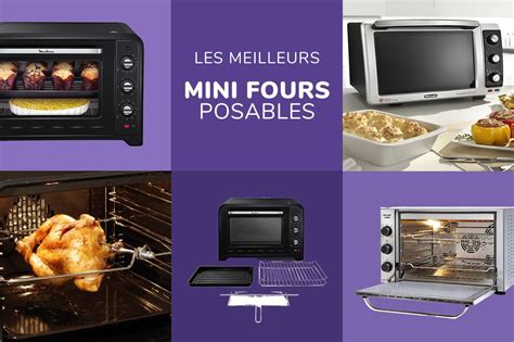 Guide Des Meilleurs Mini Fours Posables Novembre