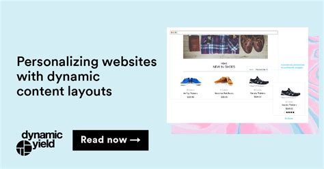 Personalizing Websites With Dynamic Content Layouts