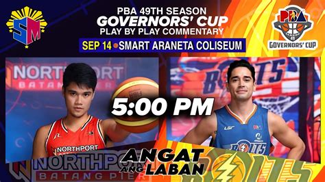 Live Meralco Bolts Vs Northport Batang Pier Basketball Pba Governor