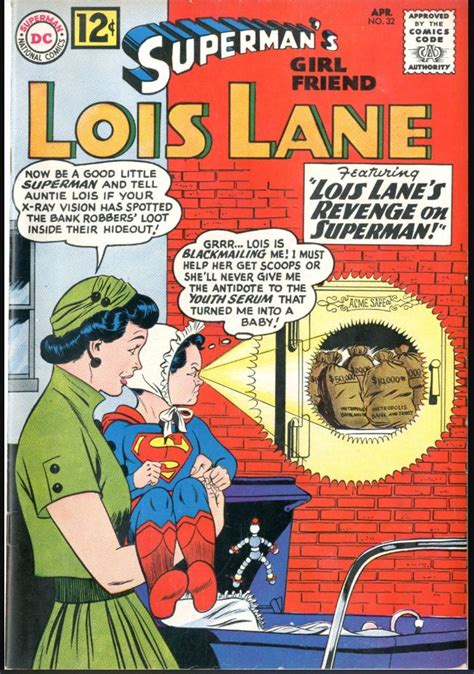 Lois Lane 32april 1962curt Swanjohn Forte Ca Superman Girlfriend