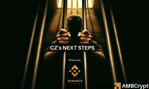 ¿qué Sigue Para El Fundador De Binance Cz Después De Su Sentencia De 4 Meses Ambcrypto Spanish