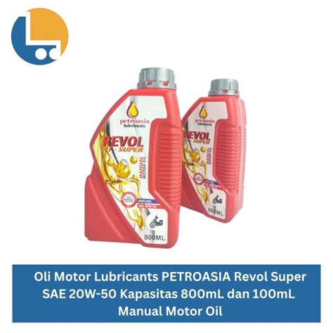 Oli Motor Lubricants PETROASIA Revol Super SAE 20W 50 Kapasitas 800mL