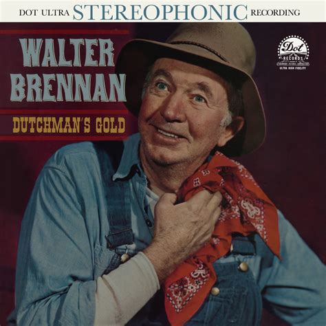 Walter Brennan: best songs · discography · lyrics