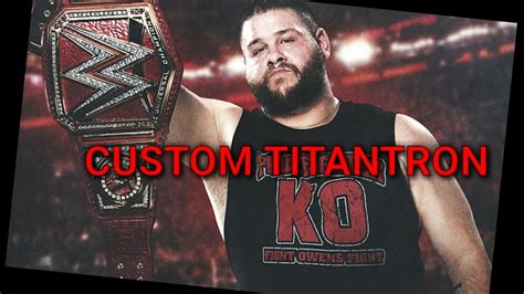 Wwe Kevin Owens Titantron 2017 Hd 1080p Youtube