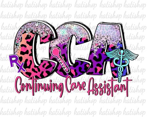 Cca Sublimation Continuing Care Assistant Png Cca Leopard Png Medical Assistant Png Nurses Life