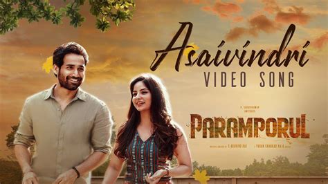 Asaivindri Video Song Paramporul Amithash Kashmira Yuvan