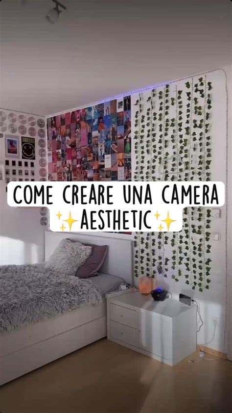 Come Creare Una Camera Aesthetic Idee Camera Da Letto Ragazza Idee