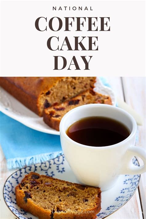 National Coffee Cake Day Quotes Manda Rozanne