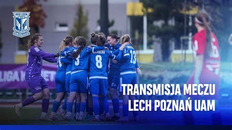 Transmisja Lech Pozna Uam Ap Orlen Gda Sk Youtube