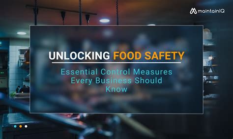 Essential Food Safety Control Measures For Businesses