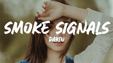 Dabin Smoke Signals Lyrics Youtube