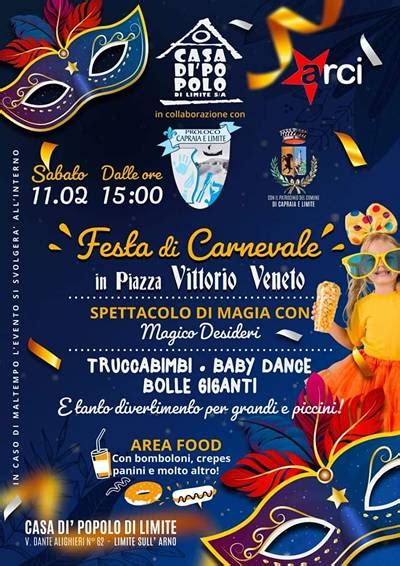 Festa Di Carnevale A Limite Sull Arno 2023 Sabato 11 Febbraio Cosa