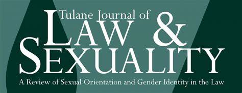 Tulane Journal Of Law And Sexuality