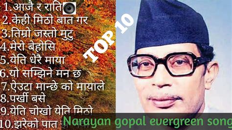 Narayan Gopal evergreen songs collection || top songs - YouTube