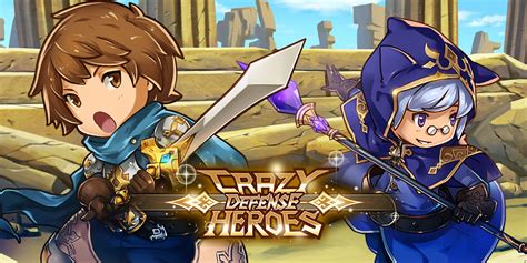 Crazy Defense Heroes A Free To Play And Play For Money Tower Defense