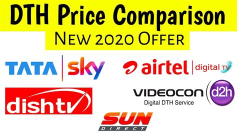 All Dth Connection Price Comparison Tata Sky Vs Airtel Dth Vs