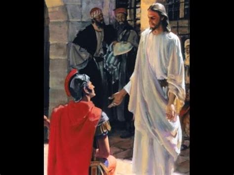 O Centurião De Cafarnaum - Centurião de Cafarnaum (Mt. 8.5--13) - YouTube
