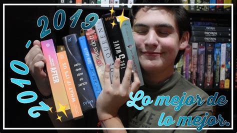 Mis Libros Favoritos De La Década 🎉 Youtube