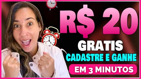 Ganhe R Reais No Cadastro Cadastre E Ganhe Na Hora Youtube