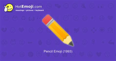 ️ Pencil Emoji Meaning with Pictures: from A to Z