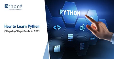 How To Learn Python Step By Step Guide In Ethans