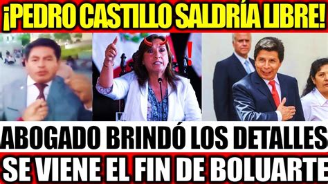 El Presidente Pedro Castillo Saldr Libre Su Abogado Nos Brinda Todos