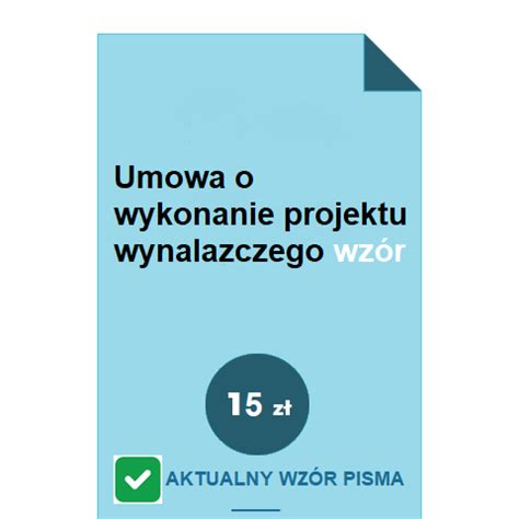 Umowa o wykonanie projektu wynalazczego wzór POBIERZ