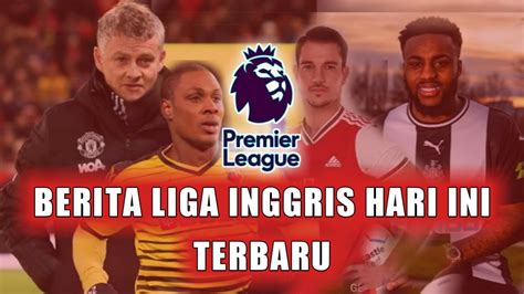 Berita Liga Inggris Hari Ini Terbaru Mu Datangkan Idion Ighalo🔥