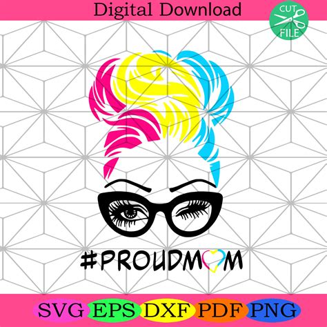 Proud Mom Messy Bun Mommy Pansexual Lgbt Pride Svg Mothers Day Svg