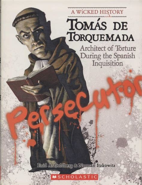 Tomas de Torquemada: Architect of Torture | Department of Near Eastern ...