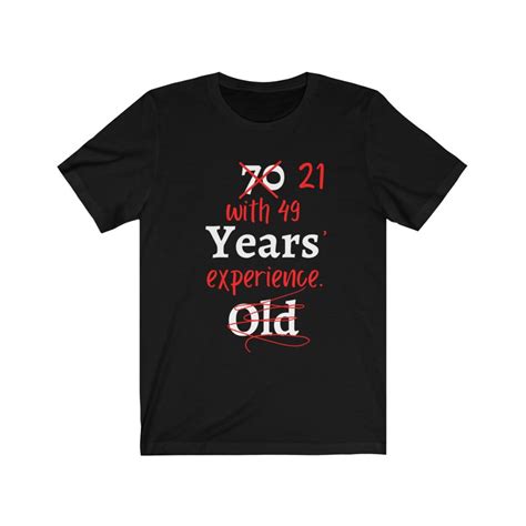 Turning 70 70 Years Old Shirt Funny 70th Birthday Shirt Etsy