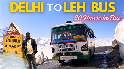 Delhi To Leh By Bus In Hrtc Ordinary Bus In Hours Non Stop