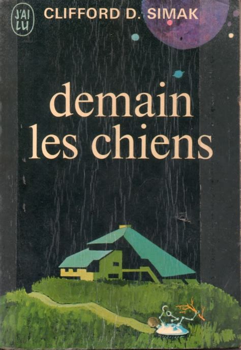 Le Bouddha De Jade Demain Les Chiens De Clifford D Simak