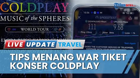 Tips War Tiket Agar Menang Konser Musik Coldplay Di Jakarta Menunggu